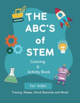 The ABC's Of STEM