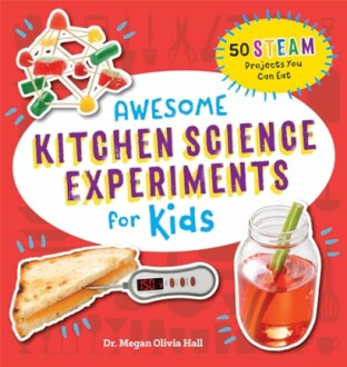 Awesome Kitchen Science Experiments for Kids